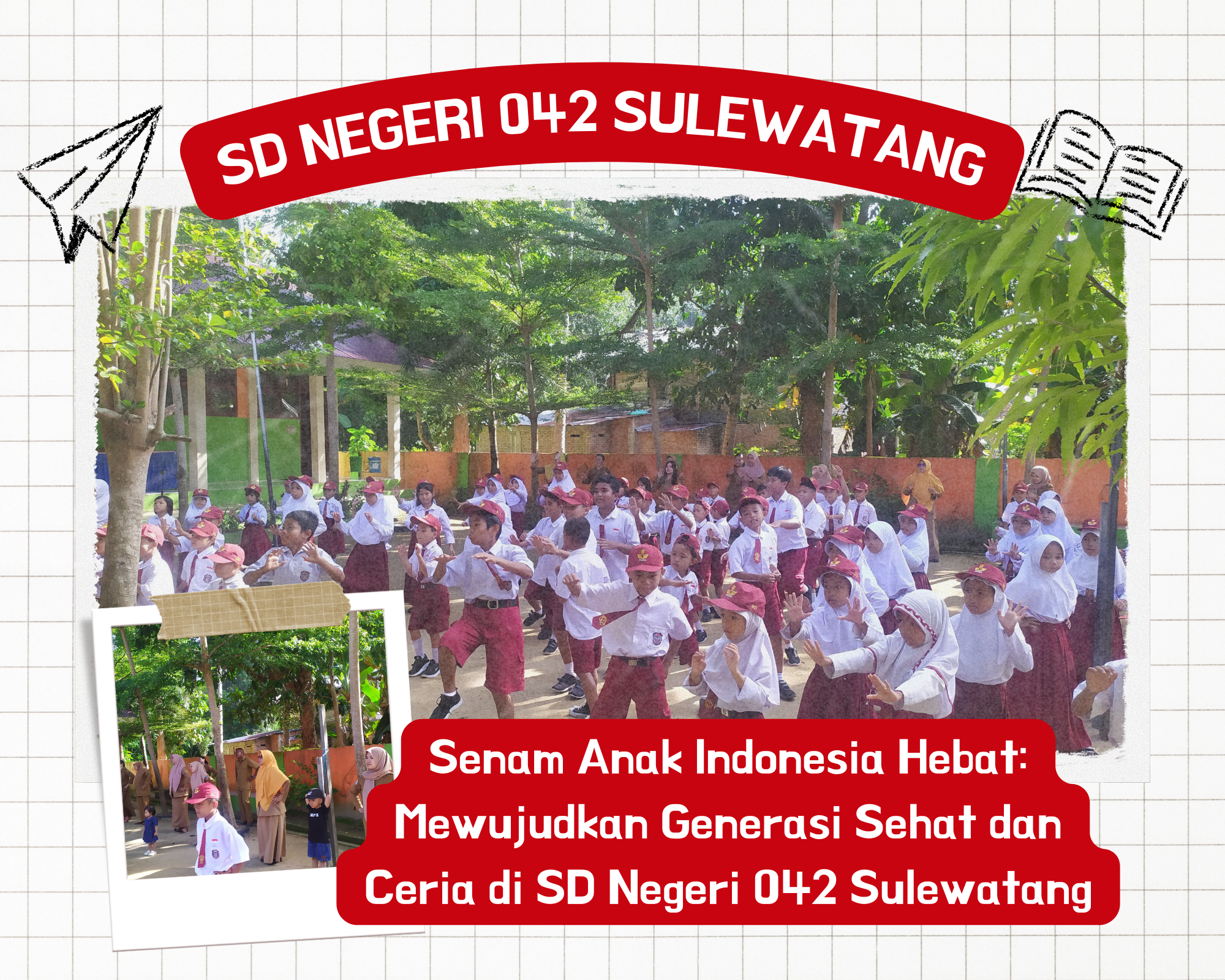 Senam Anak Indonesia Hebat: Siswa SD Negeri 042 Sulewatang